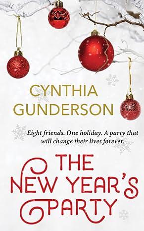 The New Year's Party by Cindy Gunderson
