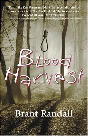 Blood Harvest by Brant Randall