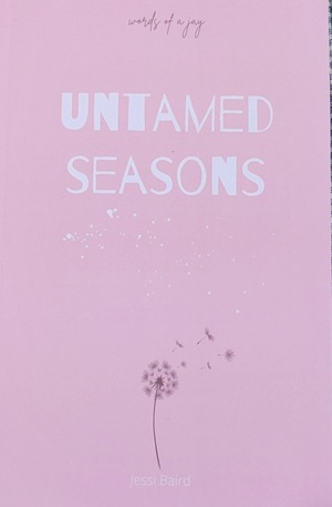 Untamed Seasons by Jessi Baird