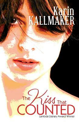 The Kiss That Counted by Karin Kallmaker
