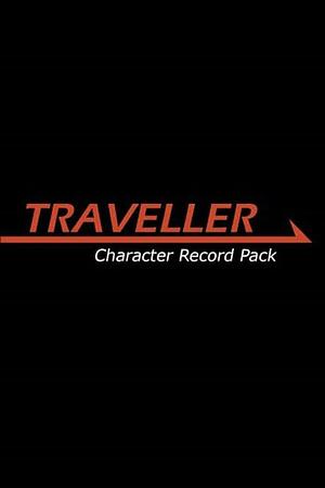 Traveller Character Record Pack by Matthew Sprange, Richard Ford, Nick Robinson