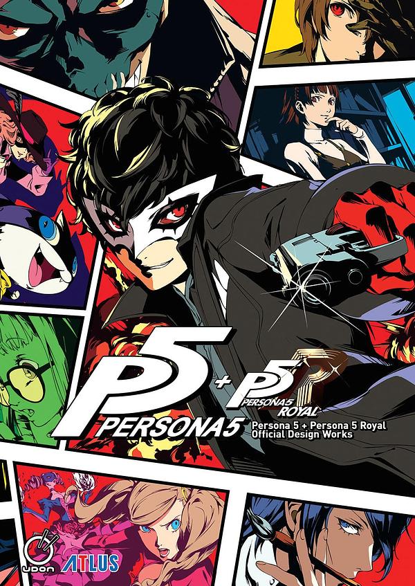 Persona 5 + Persona 5 Royal: Official Design Works by Atlus | The ...