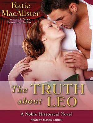 The Truth about Leo by Katie MacAlister