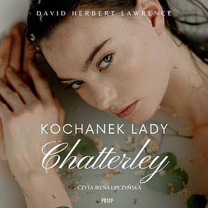 Kochanek Lady Chatterley by D.H. Lawrence