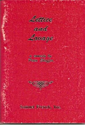 Lettice and Lovage: A Comedy by Peter Shaffer