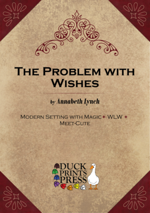 The Problem with Wishes by Annabeth Lynch