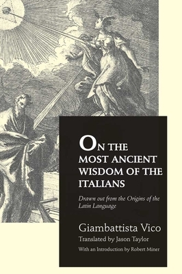 On the Most Ancient Wisdom of the Italians by Giambattista Vico