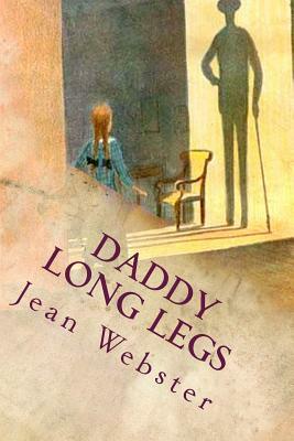 Daddy Long Legs: Illustrated by Jean Webster