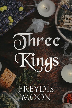 Three Kings  by Freydís Moon