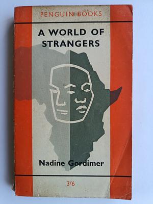 A World of Strangers by Nadine Gordimer