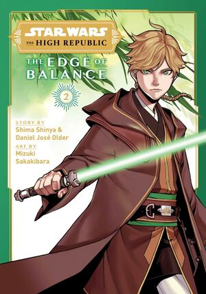 Star Wars: The High Republic - The Edge of Balance, Vol. 2 by Mizuki Sakakibara, Daniel José Older, Shima Shinya, Shima Shinya