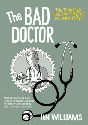 The Bad Doctor by Ian Williams