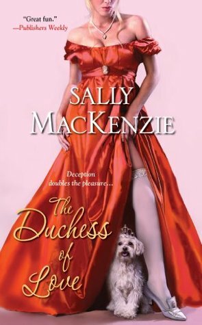 The Duchess of Love by Sally MacKenzie