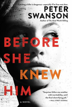 Before She Knew Him by Peter Swanson