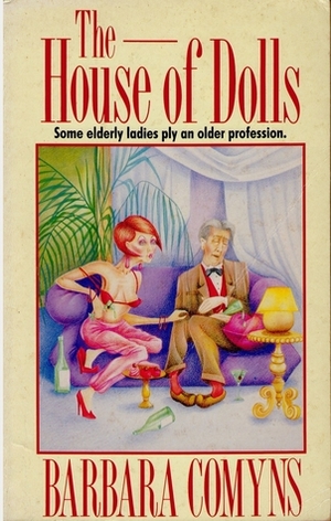 The House of Dolls by Barbara Comyns