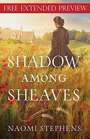 Shadow Among Sheaves, SAMPLE by Naomi Stephens, Naomi Stephens