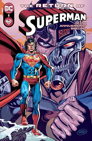 Return of Superman 30th Anniversary Special #1 by Dan Jurgens, Karl Kesel, Louise Jones Simonson, Jerry Ordway