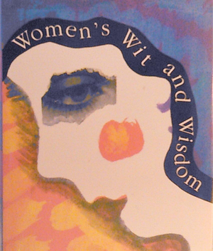 Women's Wit and Wisdom by Various, Liz Vodges