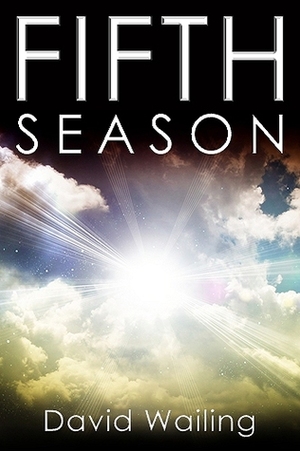 Fifth Season by David Wailing