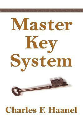 The Master Key System by Charles F. Haanel