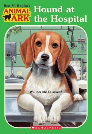 Hound at the Hospital by Jenny Oldfield, Ben M. Baglio, Jenny Gregory