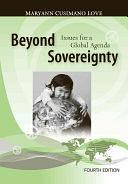 Beyond Sovereignty: Issues for a Global Agenda by Maryann Cusimano Love