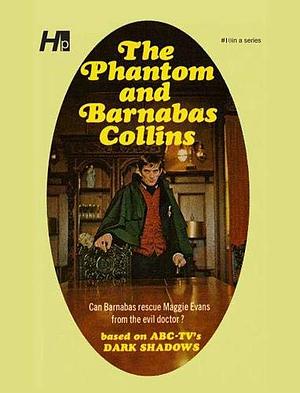 The Phantom and Barnabas Collins by Marilyn Ross