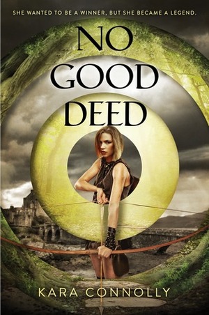 No Good Deed by Kara Connolly