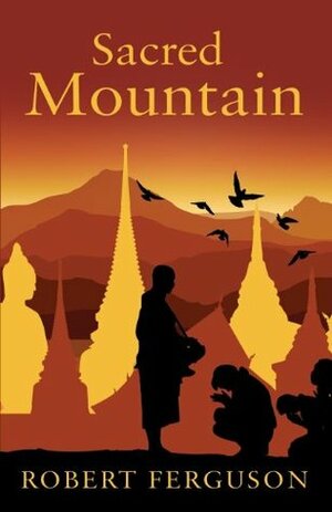 Sacred Mountain by Robert Ferguson