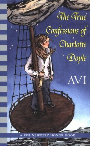 The True Confessions Of Charlotte Doyle by Avi