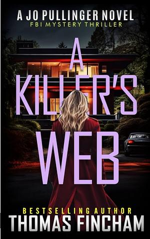 A Killer's Web by Thomas Fincham
