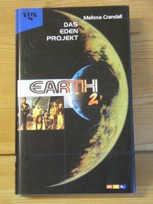 Earth 2: Das Eden-Projekt by Melissa Crandall