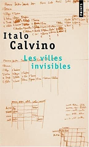 Les Villes invisibles by Italo Calvino