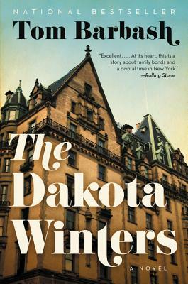 The Dakota Winters: A Novel by Tom Barbash