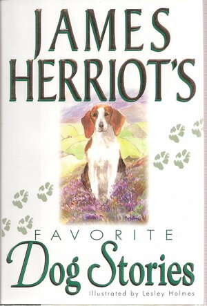 James Herriot's Favorite Dog Stories by James Herriot
