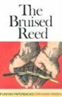 The Bruised Reed by Richard Sibbes