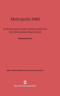 Metropolis 1985 by Raymond Vernon