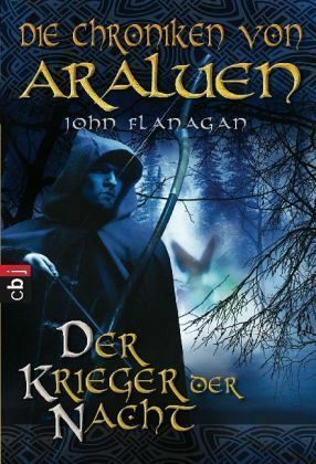 Der Krieger der Nacht by John Flanagan