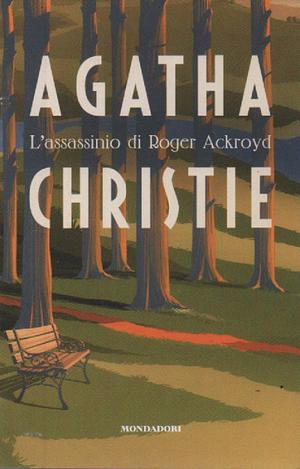 L'assassinio di Roger Ackroyd by Agatha Christie