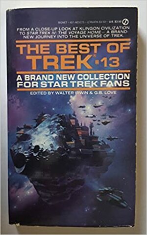 The Best of Trek: From the Magazine for Star Trek Fans (Best of Trek #13) by G.B. Love, Walter Irwin