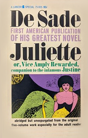 Juliette; or, Vice Amply Rewarded by Marquis de Sade