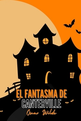 El fantasma de Canterville by Oscar Wilde