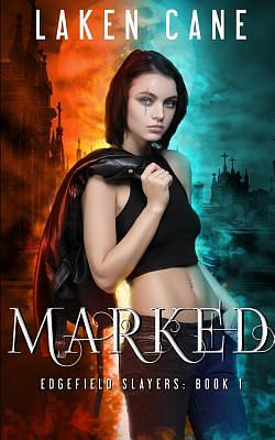 Marked by Laken Cane