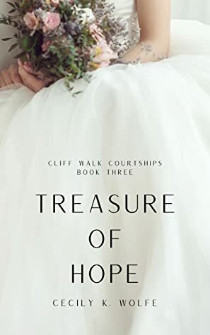 Treasure of Hope by Cecily Wolfe