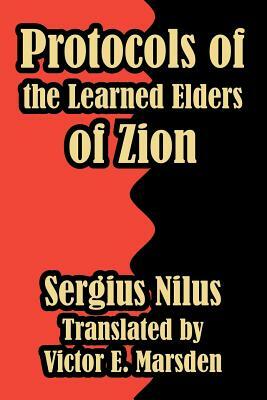 Protocols of the Learned Elders of Zion by Serg'iei Nilus