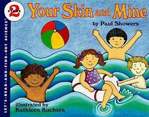 Your Skin and Mine by Paul Showers