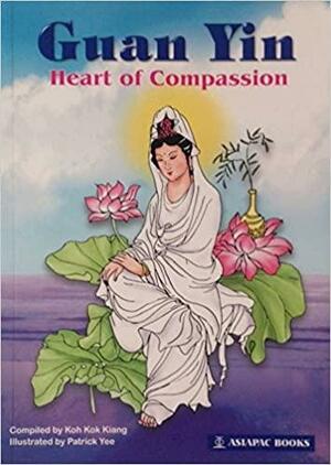 Guan Yin: Heart Of Compassion by Koh Kok Kiang