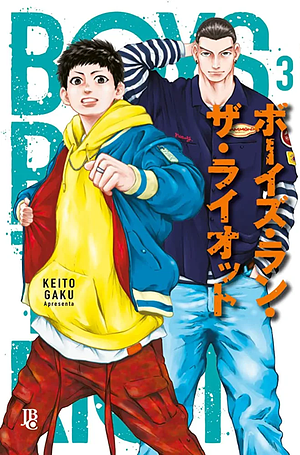 Boys Run the Riot #3 by Keito Gaku