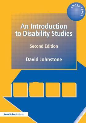 An Introduction to Disability Studies by David Johnstone