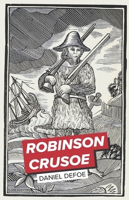 Robinson Crusoe by Daniel Defoe